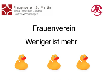 Vortrag Frauenverein - Weniger ist mehr