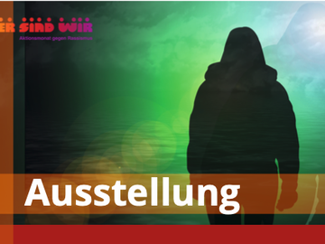Ausstellung zum Rassismusmonat